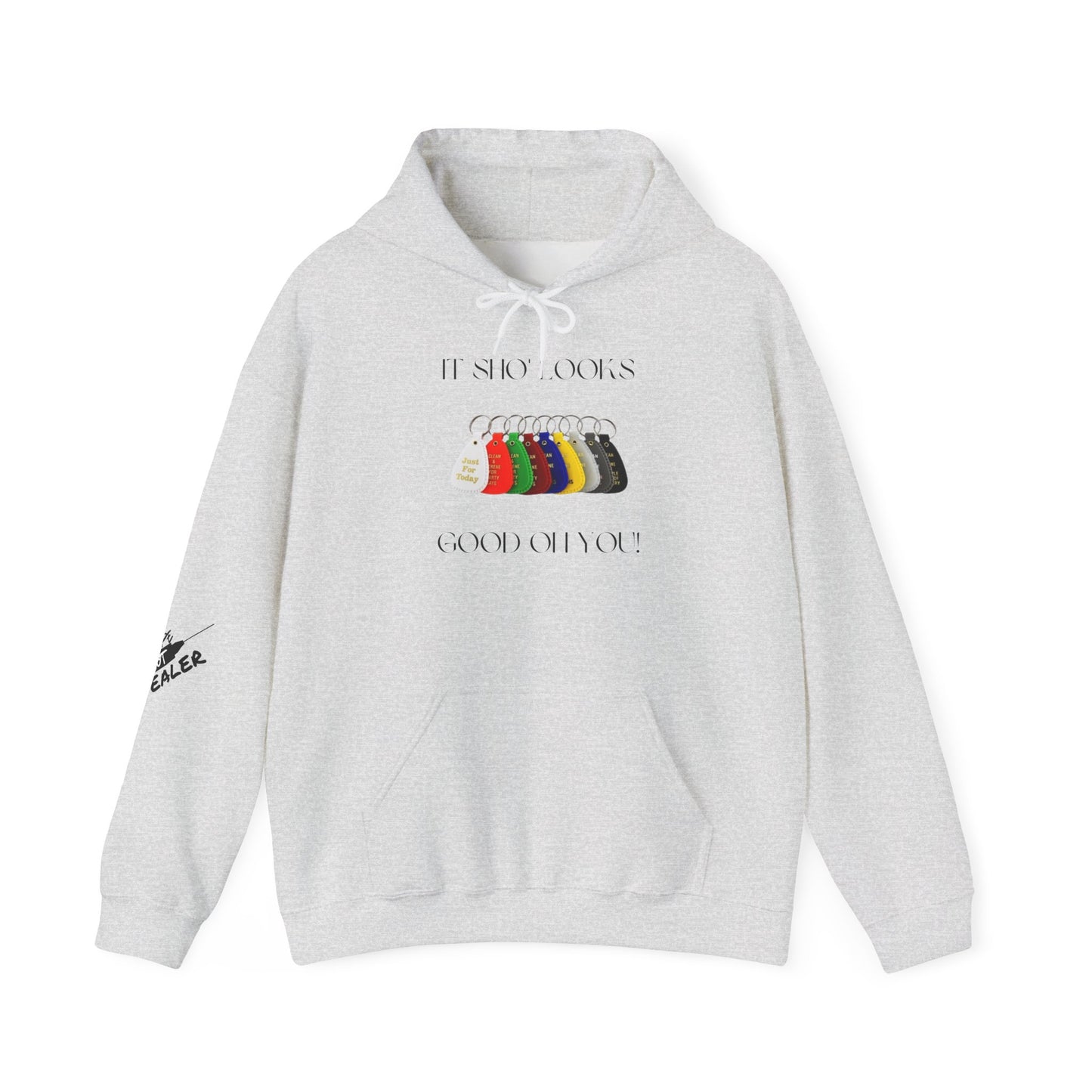 It sho looks good on you keytag unisex hoodie