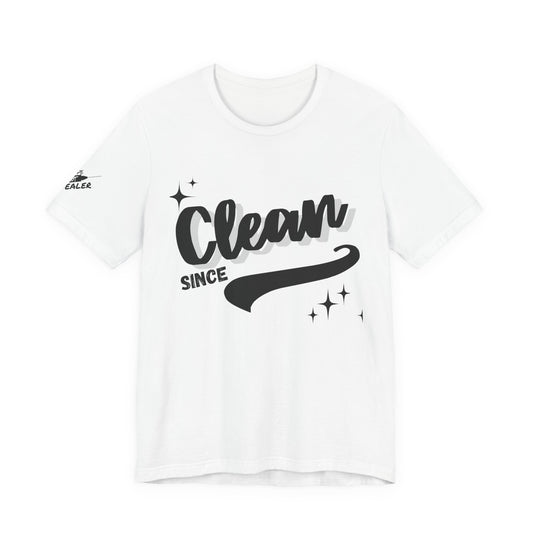 Custom Sobriety Date Tee - White